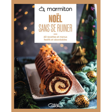Marmiton - Noël sans se ruiner - Nouvelle édition