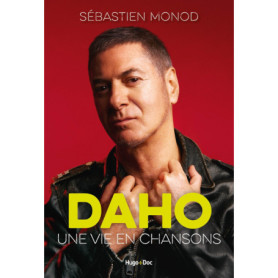 Daho, une vie en chansons