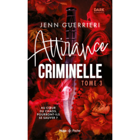 Attirance criminelle - Tome 03