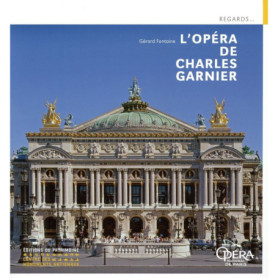 L'Opéra de Charles Garnier