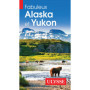 Fabuleux Alaska et Yukon - 4ème édition