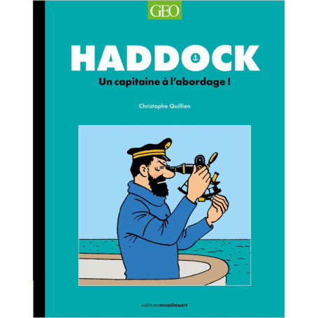 Tintin - Haddock, un capitaine à l'abordage !