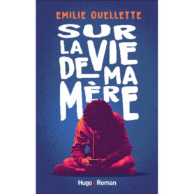 Sur la vie de ma mère