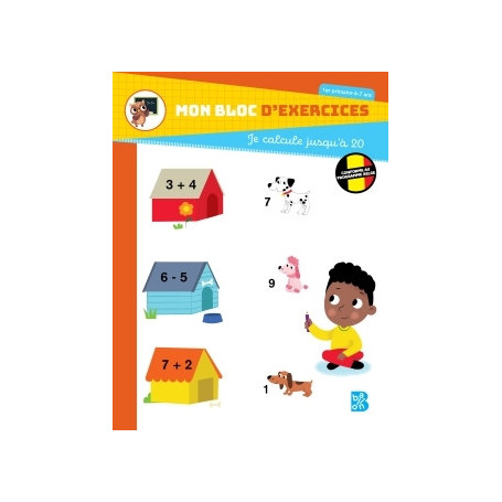 Mon bloc d'exercices Je calcule jusqu'à 20 - 6-7 ans