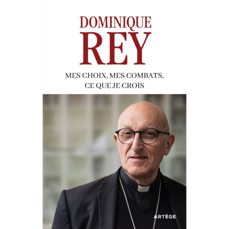 Mes choix, mes combats, ce que je crois