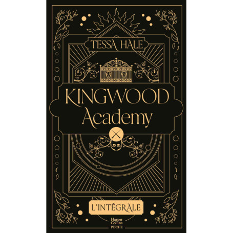 Kingwood Academy - L'Intégrale