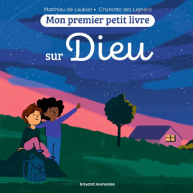 Mon premier petit livre sur Dieu