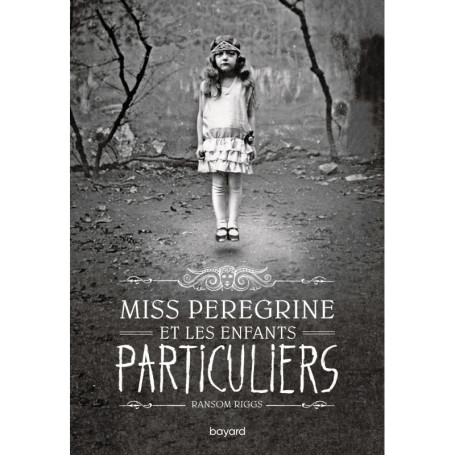 Miss Peregrine, Tome 01