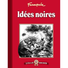 Les albums cultes Fluide Glacial - tome 02 : Idées noires