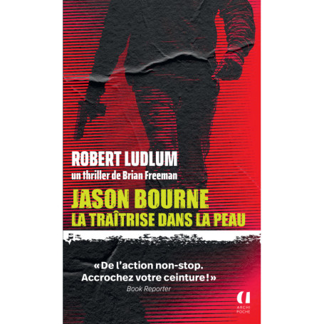 Jason Bourne - La traîtrise dans la peau