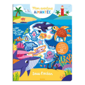 Mon aventure aimantée - Sous l'océan