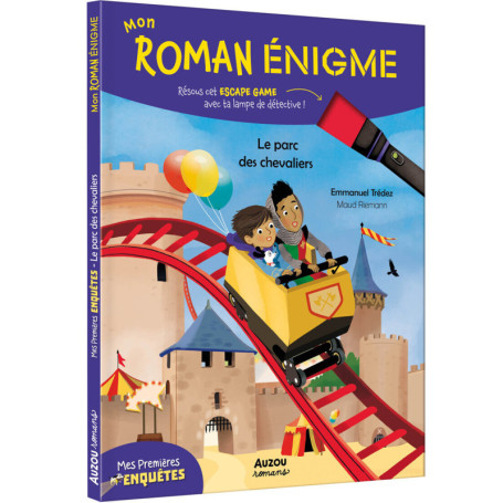 Mon roman énigme - Mes premières enquêtes - Le parc des chevaliers