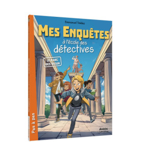 Mes enquêtes à l'école des détectives - Le parc des dieux