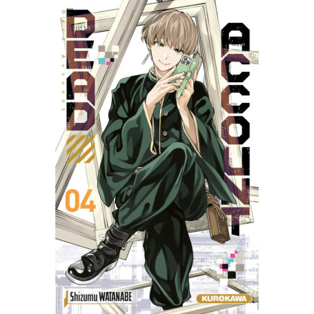 Dead Account - tome 4