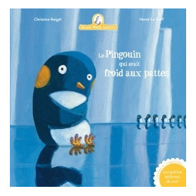 Mamie Poule raconte - Le pingouin qui avait froid aux pattes