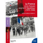 La France et les Français sous la IIIe République 1870-1940