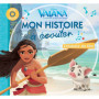 VAIANA - Mon histoire à écouter - L'histoire du film - Livre CD - Disney Princesses