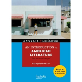 An introduction to american litterature - Time present and time past