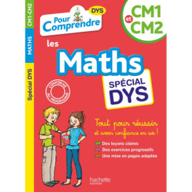 Pour Comprendre Maths CM1-CM2 - Spécial DYS et difficultés d'apprentissage