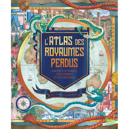 L'Atlas des royaumes perdus