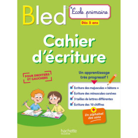 BLED Cahier d'écriture Dès 5 ans