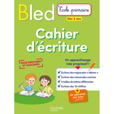 BLED Cahier d'écriture Dès 5 ans