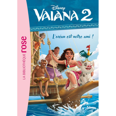 Vaiana 2 - L'océan est notre ami !