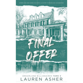 Final Offer - Dreamland Billionaires Tome 3 (Edition française)