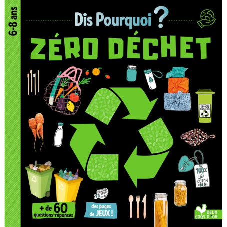 Dis pourquoi Zéro déchet