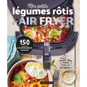 Mes petits légumes rôtis à l'air fryer