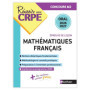 Réussir mon CRPE Mathématiques Français concours M2 oral 2026-2027
