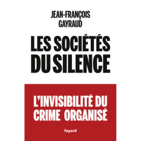Les sociétés du silence