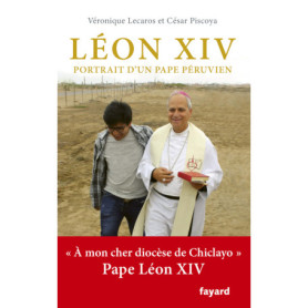 Léon XIV, portrait d'un pape péruvien