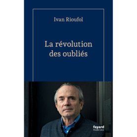 La révolution des oubliés