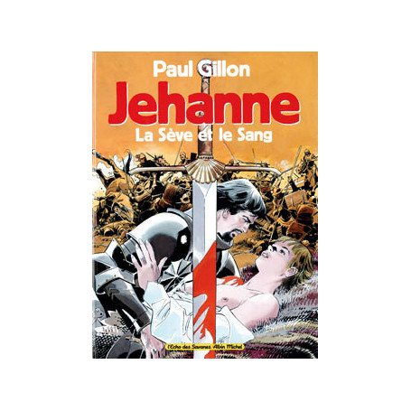 Jehanne - La sève et le sang