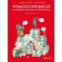 Homo economicus - Une brève histoire de l'économie (BD)