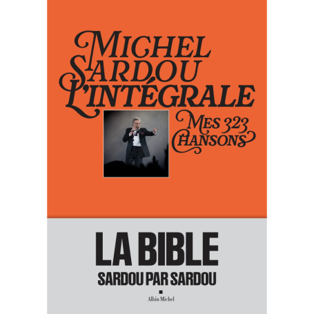 Michel Sardou, l'intégrale