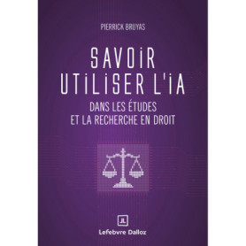 Savoir utiliser l'IA dans les études et la recherche en droit