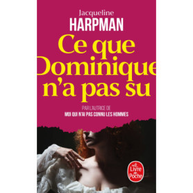 Ce que Dominique n'a pas su