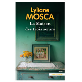 La Maison des trois soeurs