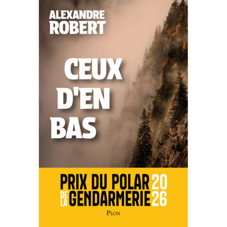 Ceux d'en bas - Prix du polar de la Gendarmerie 2026