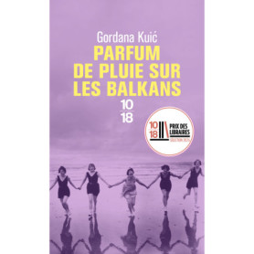 Parfum de pluie sur les Balkans