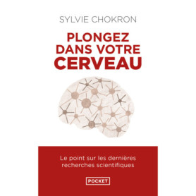 Plongez dans votre cerveau