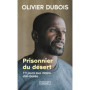 Prisonnier du désert - 711 jours aux mains d'Al-Qaida