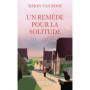 Un remède pour la solitude
