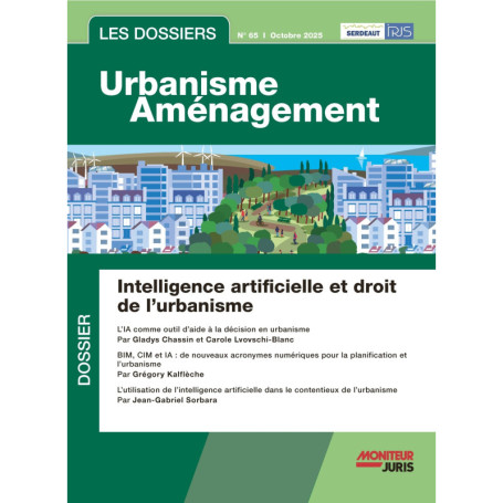 Les Dossiers Urbanisme Aménagement - n°65 octobre 2025