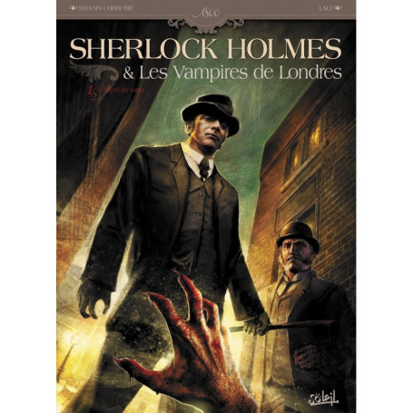 Sherlock Holmes et les vampires de Londres T01 - L'Appel du sang