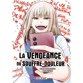 La Vengeance du souffre-douleur T04
