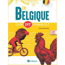 Ça se dit comme ça en Belgique
