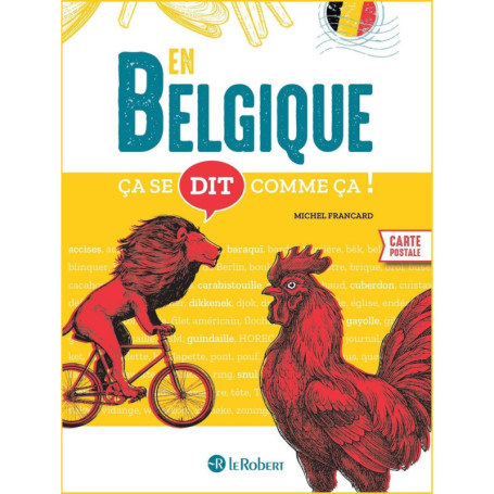 Ça se dit comme ça en Belgique